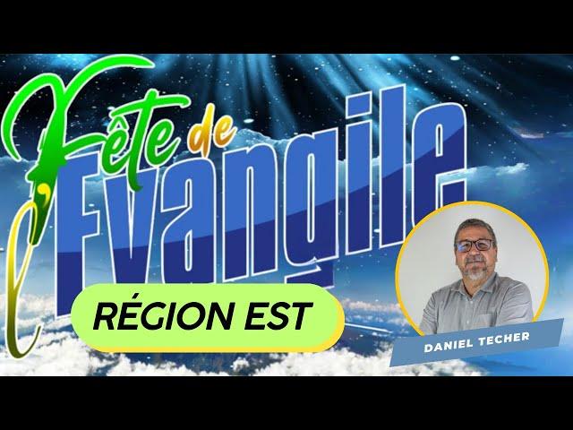 Fête de l'Évangile 2024 - Région Est - Saint-André