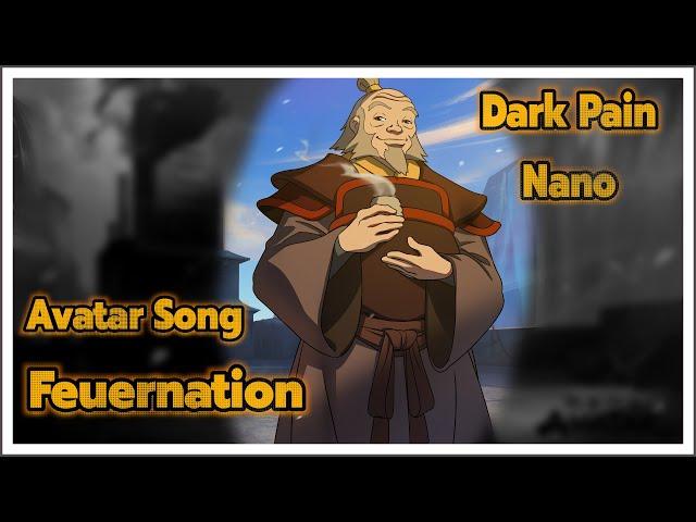 Dark Pain X Nano - Feuernation | Avatar (Herr der Elemente) Song | Anime Rap | Beat by: Veysigz