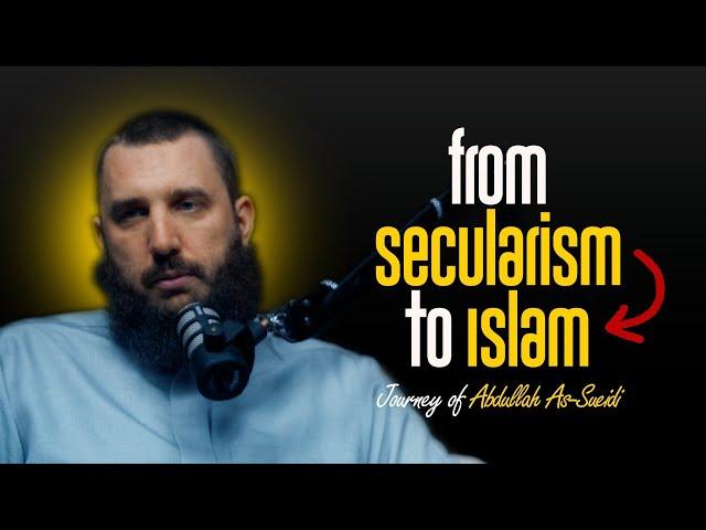 #12 - How A Secular Swede Became An Islamic Scholar! || Abdullah as-Sueidi