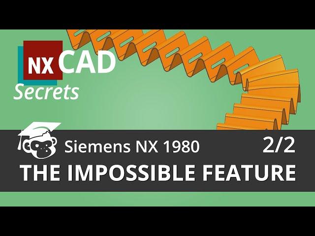 PART 2 -  become an Advanced NX User - free NX 1980 Tutorial:  "The Impossible Pattern (2/2)"