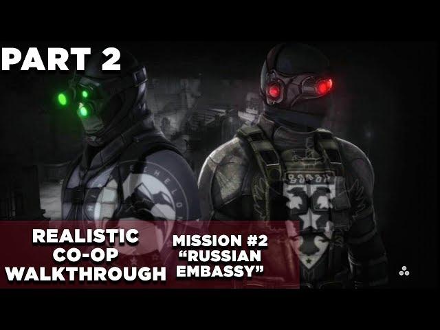 Splinter Cell: Conviction CO-OP Walkthrough | Realistic | GHOST | Mission #2 "Russian Embassy"