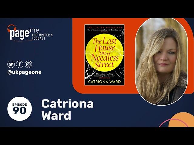 Catriona Ward on writing horror, her long journey to publication and more!