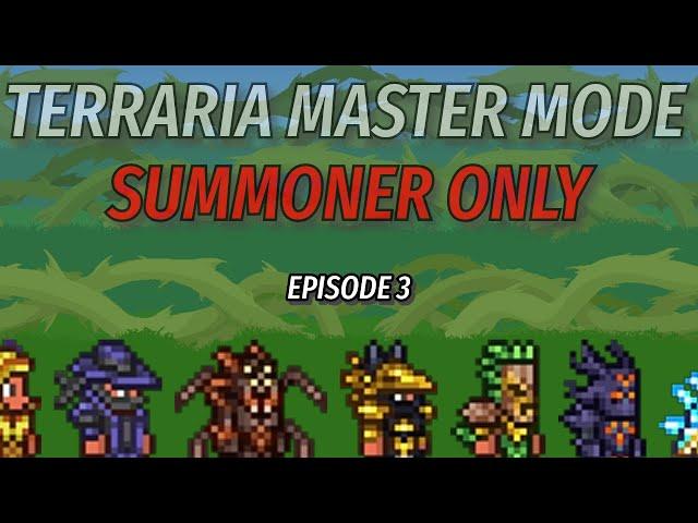 Can I beat MASTER MODE Terraria as a SUMMONER? | Episode 3