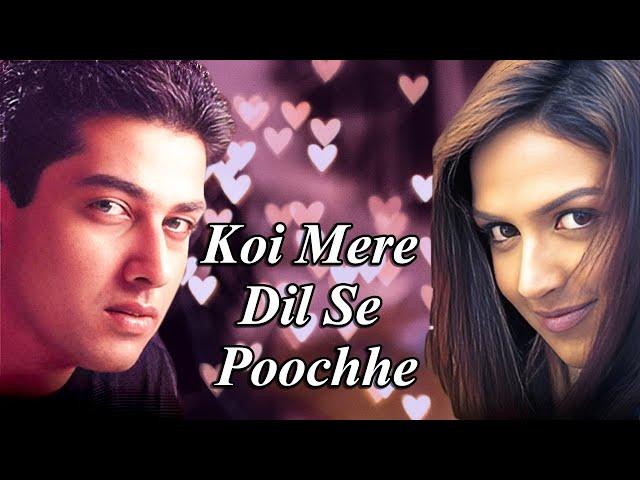 Romantic Classic - Koi Mere Dil Se Poochhe | Full Bollywood Movie HD | Esha Deol | Aftab Shivdasani