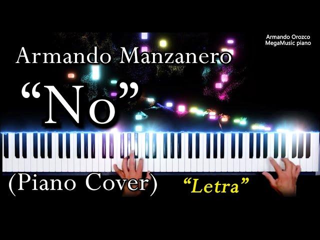 No - Armando Manzanero ( Piano Cover - Armando Orozco )