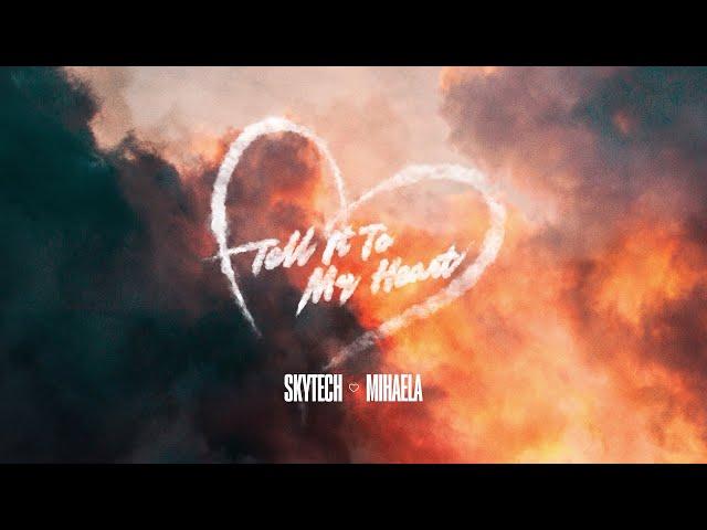 Skytech & Mihaela Marinova - Tell It To My Heart (Official Lyric Video)