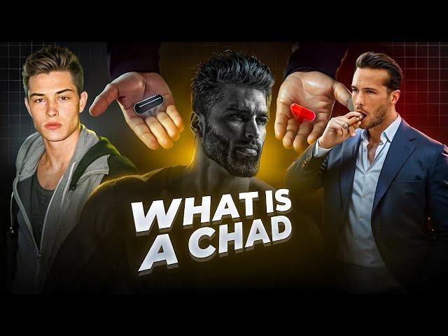 What Is A Chad? (Black Pill VS Red Pill)