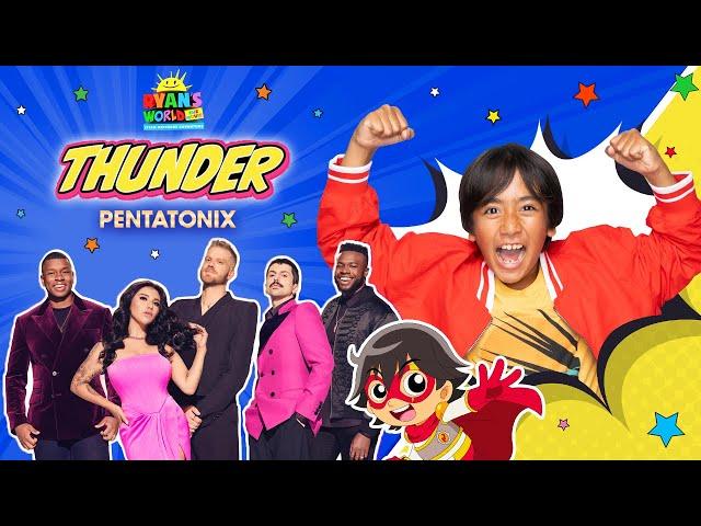 RYAN'S WORLD THE MOVIE SOUNDTRACK | "Thunder" by Pentatonix Official Music Video