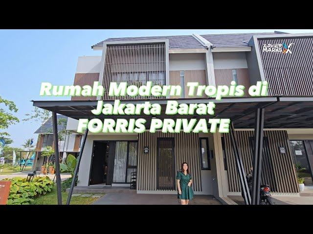 FORRIS PRIVATE | Tropical Garden Home di Jakarta Barat