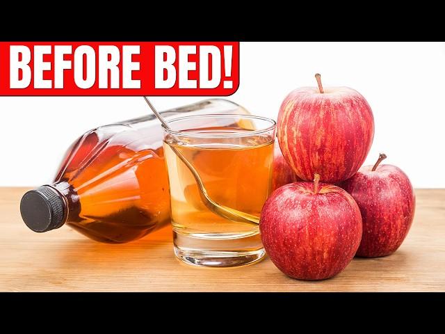 Drink Apple Cider Vinegar Before Bed – THIS Happens While You Sleep!