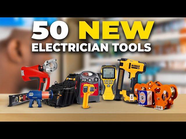 50 New Electrician Tools That Will Make Work Easier ▶ 1