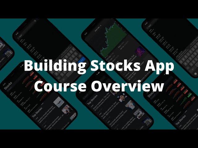 Building Stocks App: Portfolio Project Course Overview (2021, Xcode 12, Swift 5) – iOS Academy