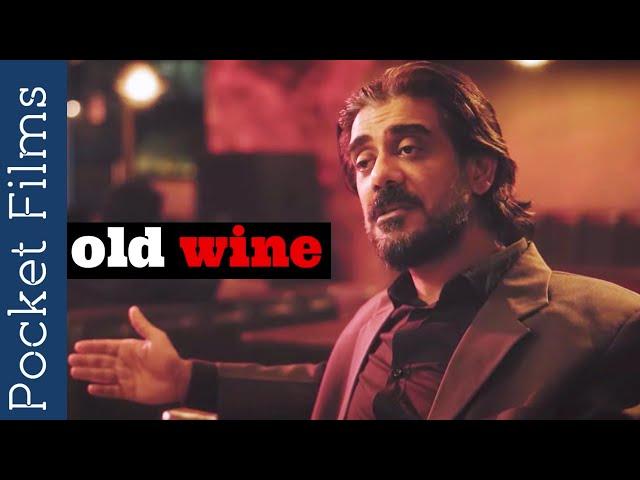 Old Wine - Hindi Thriller Short Film Ft. Saurabh Sachdeva