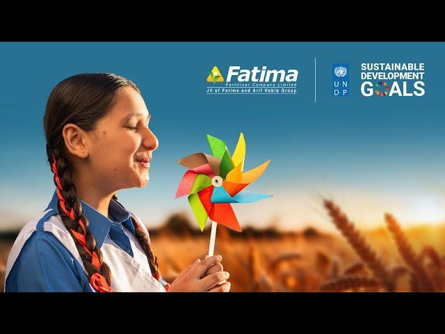 Leading Sustainable Change for Pakistan | Fatima Fertilizer in partnership with UNDP