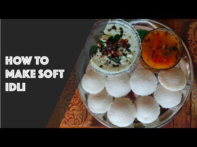 How to make soft and spongy idli | Jessy's Cookbook