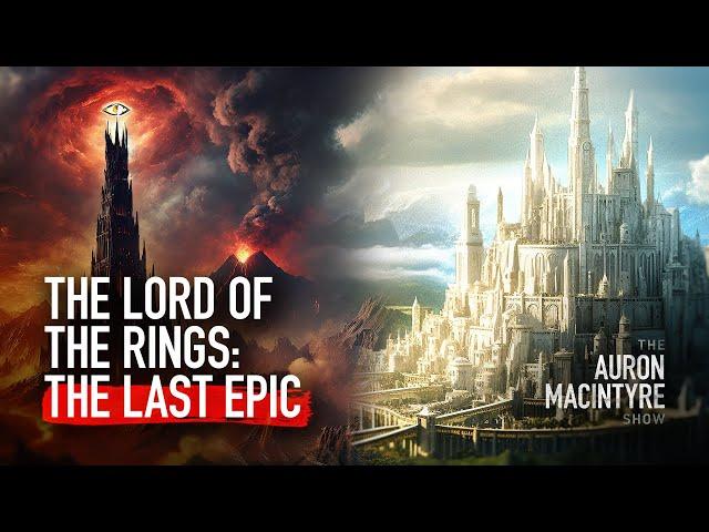 LOTR: The Last Epic Before the Woke Revolution | Guest: The Middle-earth Mixer | 12/13/24