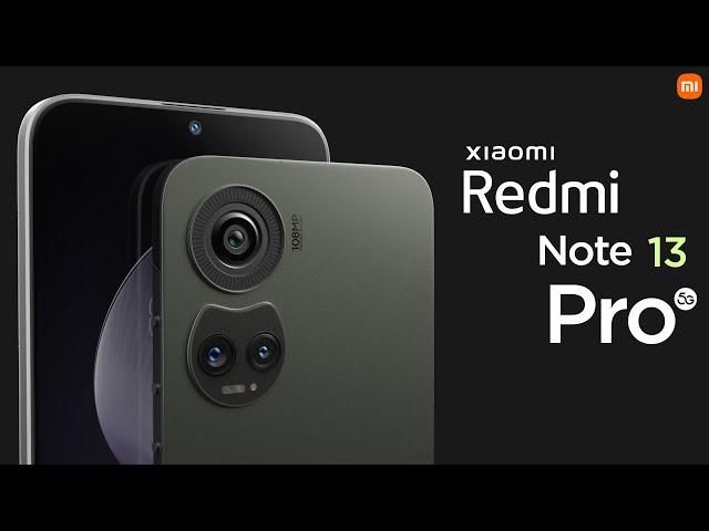 Xiaomi Redmi Note 13 Pro 5G Official Introduction : Trailer 2023