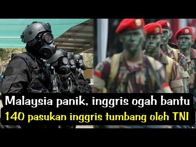 TNI Permalukan Pasukan Elit Inggris! Alasan Inggris Enggan Bantu Malaysia