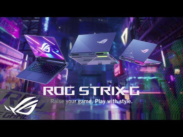2022 ROG Strix G15/17 - Raise your game. Play with style. | ROG