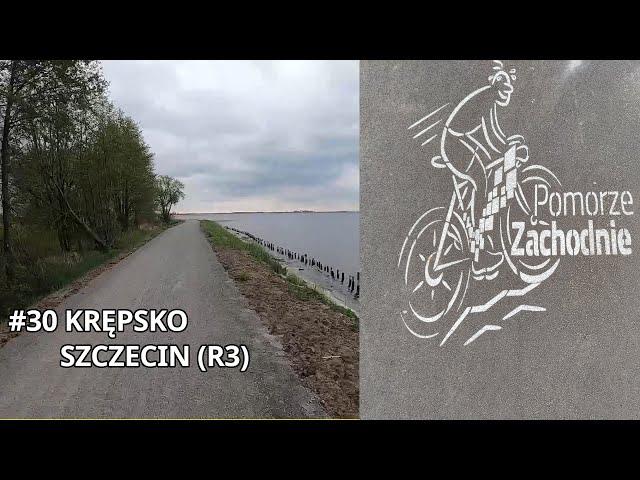 TRASA R3 (Blue Velo): Krępsko - Szczecin Dąbie