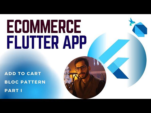 Ecommerce Flutter App | Add To Cart | Bloc Pattern | Part 1