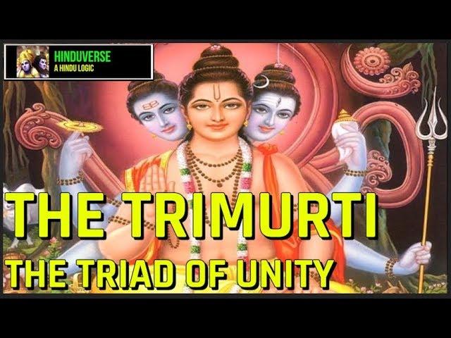 The Trimurti - The Hindu Triad of Unity (HinduVerse)