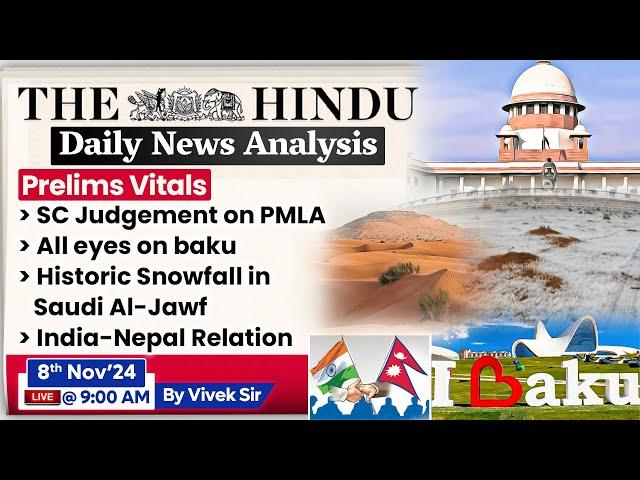 The Hindu Newspaper Analysis | 8th Nov 2024 | UPSC Current Affairs 2024 | Daily Current Affairs