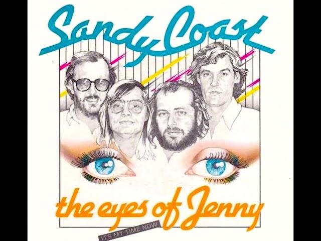 Sandy Coast - The Eyes Of Jenny - 1981