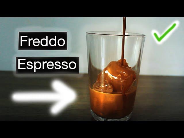 make a PROPER FREDDO ESPRESSO