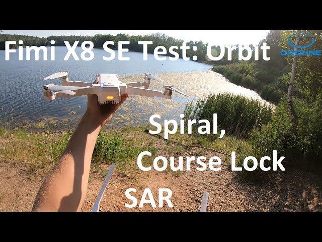 Xiaomi Fimi X8 SE Test: Orbit, Spiral, Course Lock, SAR