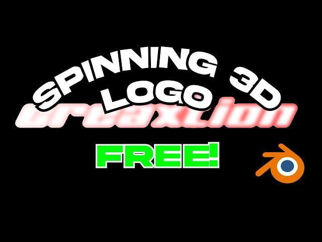 HOW TO MAKE A 3D SPINNING LOGO FOR FREE! | Blender Tutorial