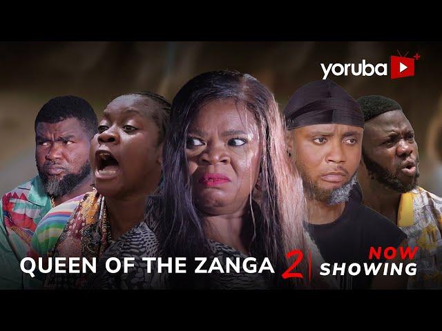 Queen Of The Zanga 2 -Yoruba Movie 2024 Drama Peju Ogunmola,Yinka Solomon,Feranmi Oyalowo,JamiuAzeez