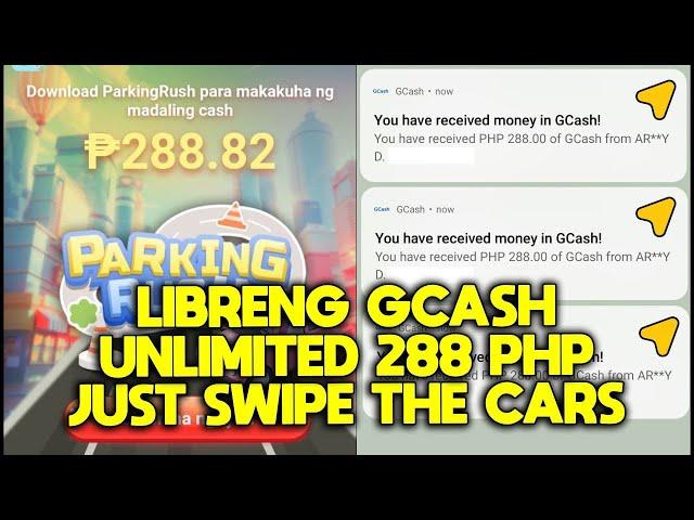 FREE GCASH ₱288 PAYOUT PER DAY! JUST SWIPE CARS | LEGIT GCASH PAY-OUT | PARKING CASH APP