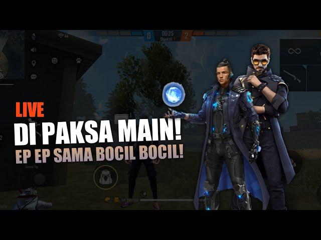 Live Streaming Ep Ep DIPAKSA BOCIL BOCIL!! Zmpl Gamer