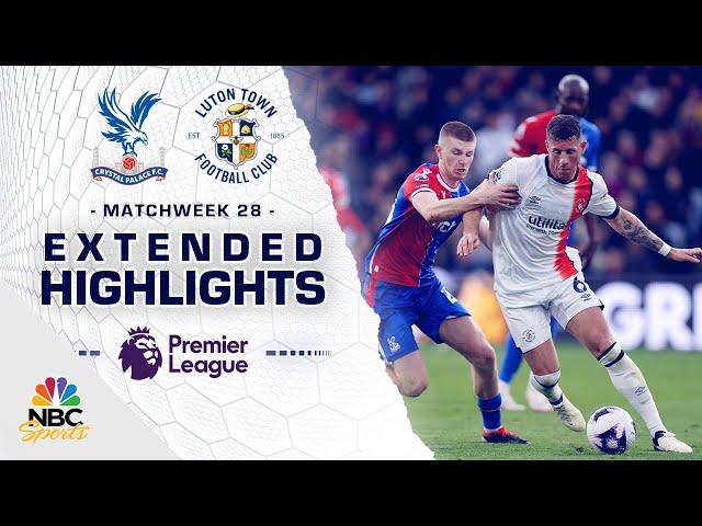 Crystal Palace v. Luton Town | PREMIER LEAGUE HIGHLIGHTS | 3/9/2024 | NBC Sports