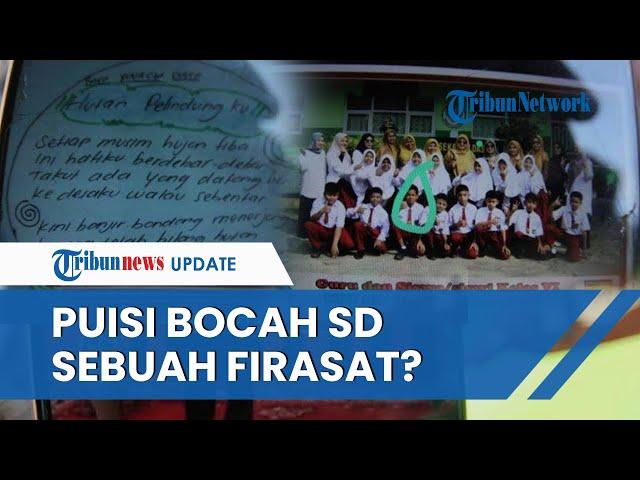 Puisi Bocah SD Korban Banjir Bandang di Sumbar Ini Dibuat 3 Hari Sebelum Kejadian, Sebuah Firasat?