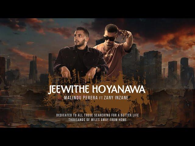 Malindu Perera - Jeewithe Hoyanawa (ජීවිතේ හොයනවා) ft Zany Inzane