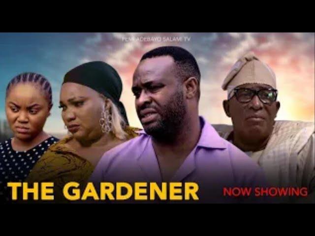 THE GARDENER PART 2 Latest Yoruba Movie 2023 Drama |Femi adebayo| Oga Bello | Dele Odule | Jaye Kuti