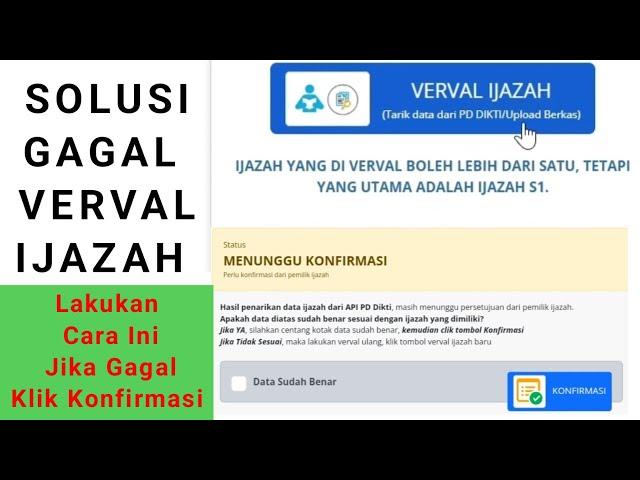 Solusi Gagal Konfirmasi Dalam Verval Ijazah Tahun 2024 Terbaru