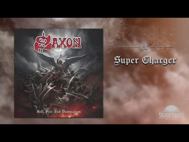 Saxon - Super Charger (Official Audio)