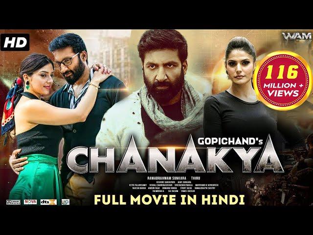 Chanakya | New Released South Indian Hindi Dubbed Movie | Gopichand, Mehreen Pirzada