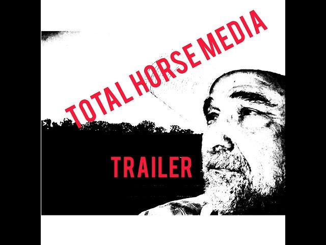 Total Horse Media Trailer