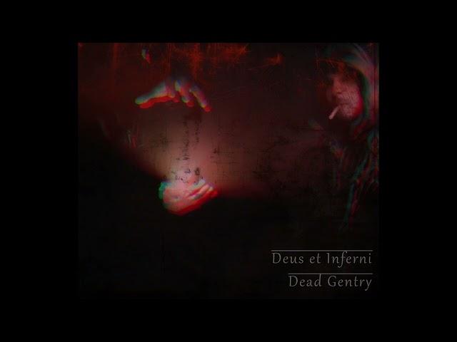 Deus et Inferni - Dead Gentry - Instrumental Metal