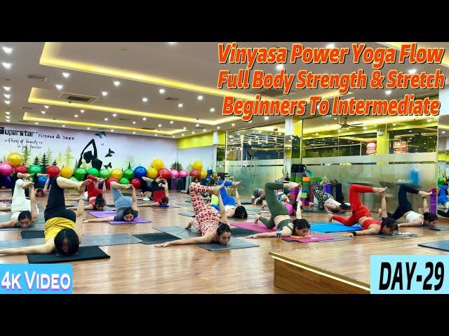 DAY-29 Vinyasa Power Yoga Flow Full Body Strength & Stretch | Master Ranjeet Singh Bhatia |