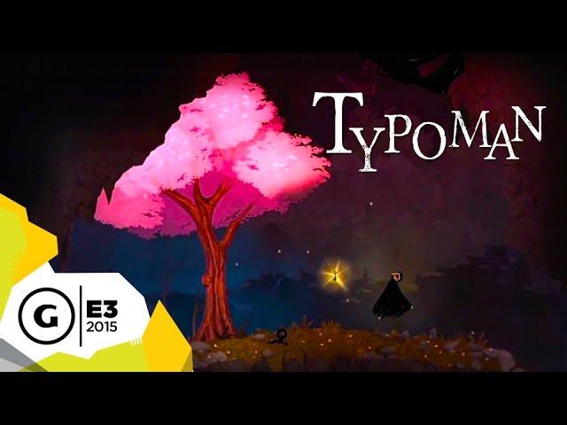 Typoman - E3 2015 Trailer