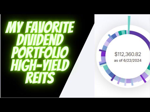 Dividend Portfolio: I Buy These High Yield Dividend Stocks ( REITs )