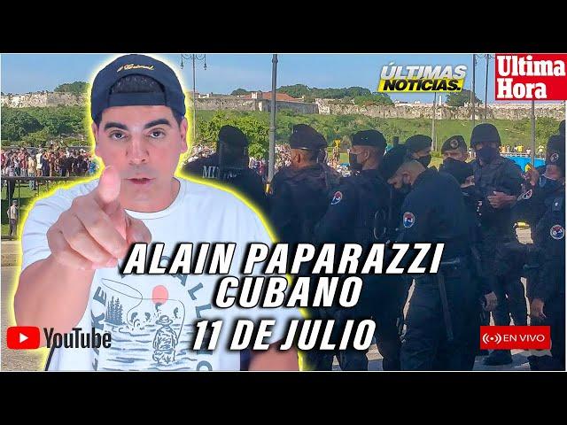 LA PROTESTA DEL 11 DE JULIOAlain Paparazzi Cubano EN VIVO HOYLA VOZ DEL PUEBLO 