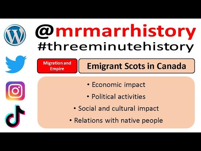 Three Minute History - Scots in Canada