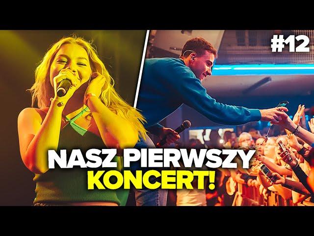 NASZ PIERWSZY KONCERT! (12/24)