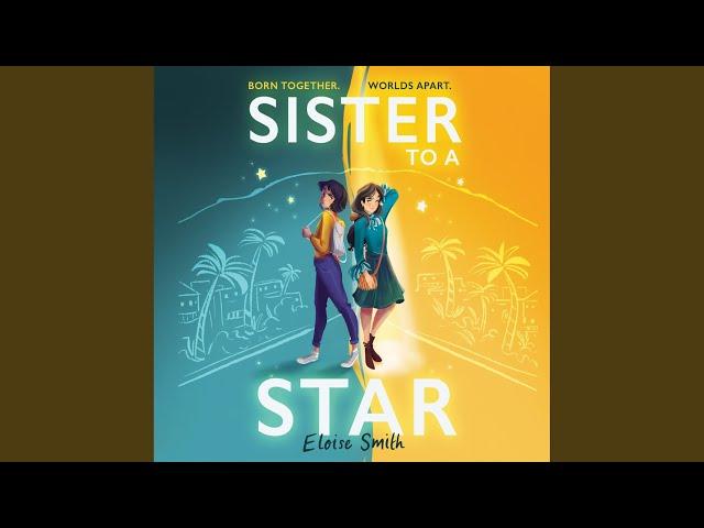 Chapter 27.4 - Sister to a Star